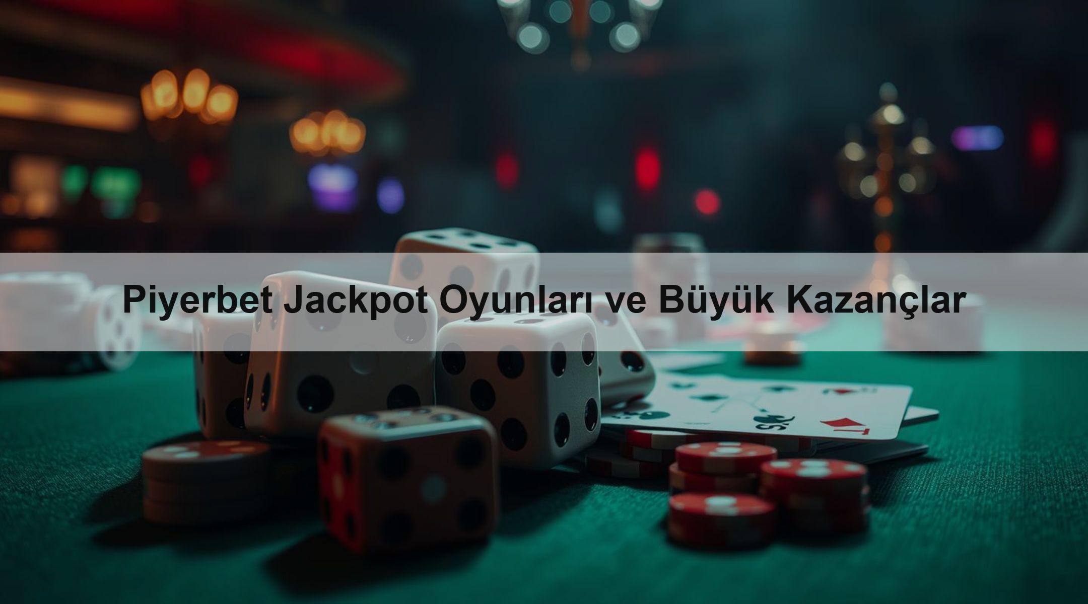 Piyerbet Jackpot Oyunları ve Büyük Kazançlar