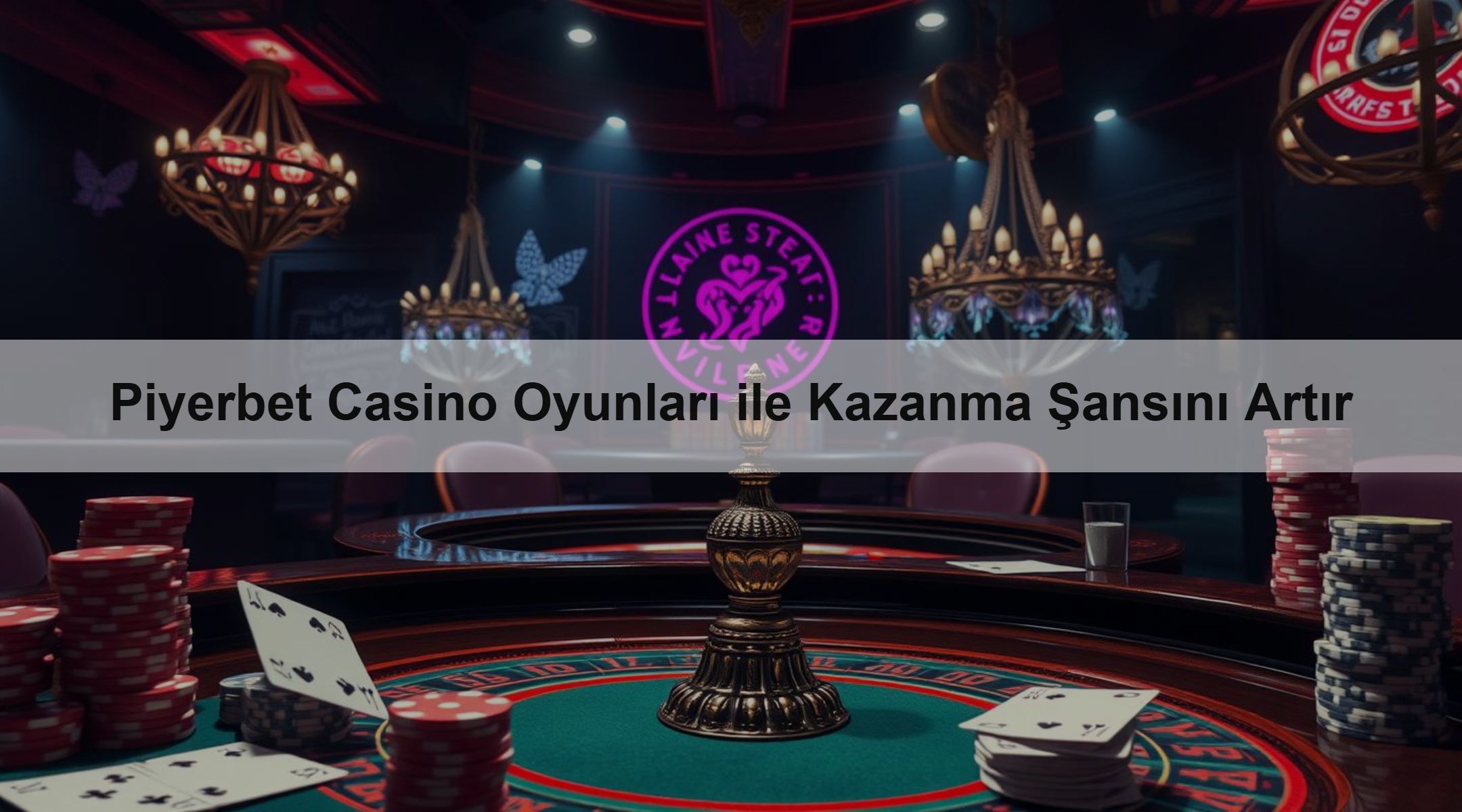 Piyerbet Casino Oyunları ile Kazanma Şansını Artır