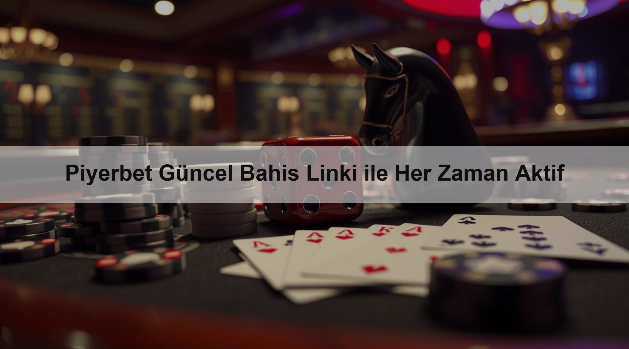 Piyerbet Güncel Bahis Linki ile Her Zaman Aktif